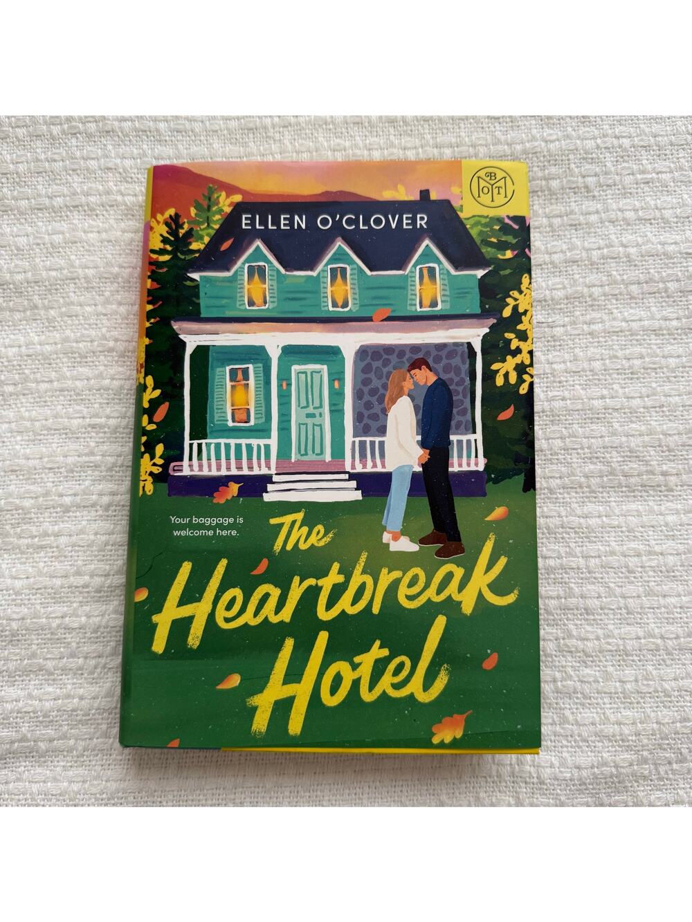 The Heartbreak Hotel by Ellen O'Clover